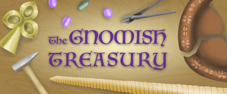 Poster with title 'The Gnomish Treasury.